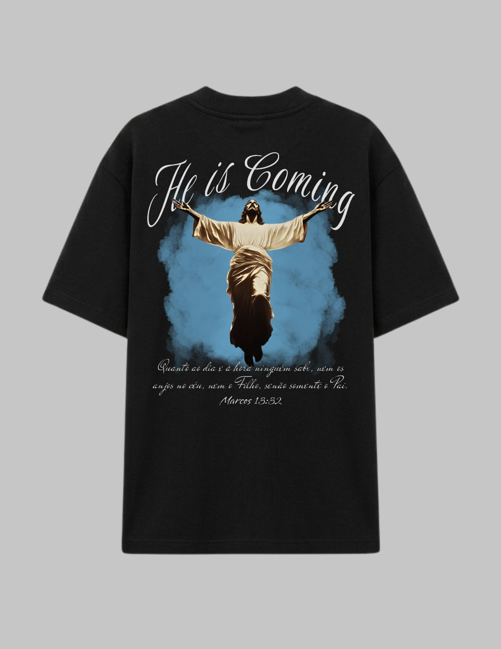 [OVERSIZED] - He Is Coming