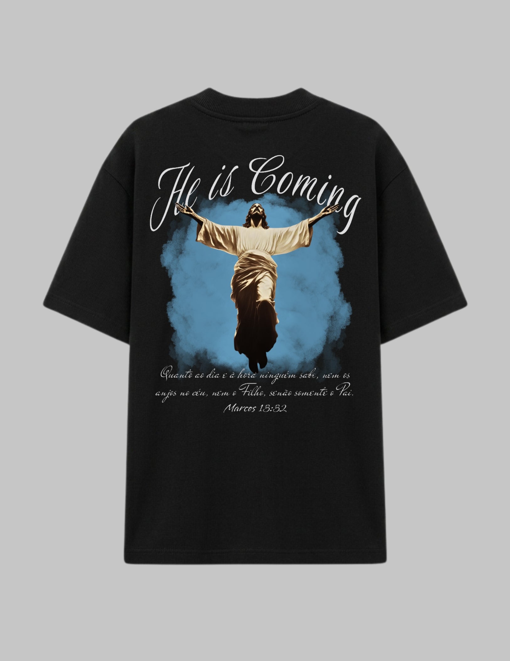 [OVERSIZED] - He Is Coming